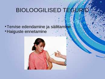 ELAMISTOIMINGUID MÕJUTAVAD TEGURID #3