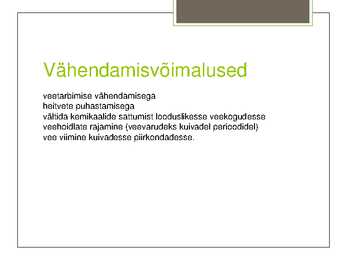Saastumine-põhjused ja tagajärjed #11