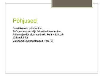 Saastumine-põhjused ja tagajärjed #4
