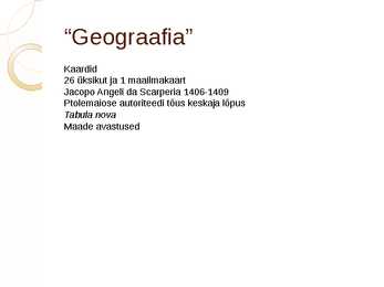 Ptolemaios ja tema kaardid esitlus #8