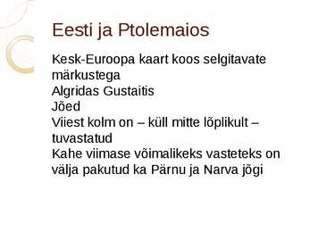 Ptolemaios ja tema kaardid esitlus #10