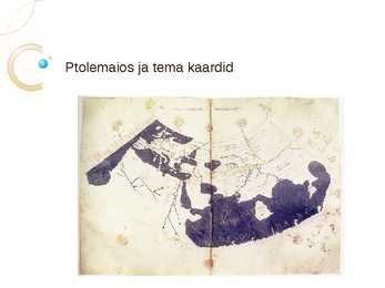 Ptolemaios ja tema kaardid esitlus