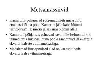 Kameruni Metsamajandus #17