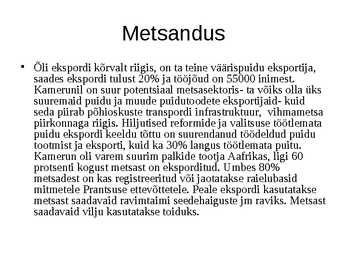 Kameruni Metsamajandus #18