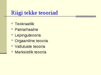 Riik-üldkäsitlus-riigitüüpide areng #14