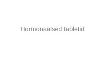 Hormonaalsed tabletid