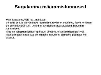 Haljastuses kasutavate taksonite määramine sugukonnas liblikõielised #5