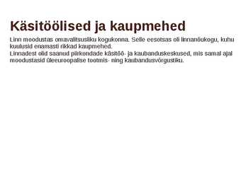 Keskaegne linn ja elu #9