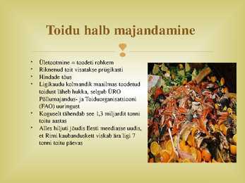 Maailma toiduprobleemid #11