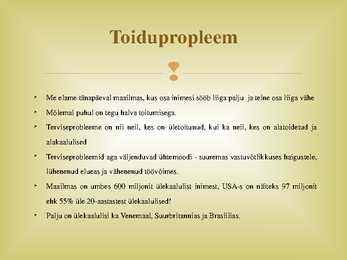 Maailma toiduprobleemid #3