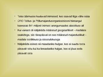 Maailma toiduprobleemid #4