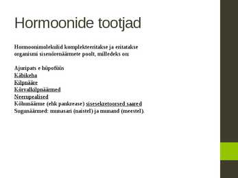 Ensüümid-vitamiinid ja hormoonid #15