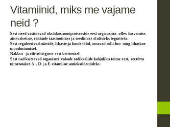 Ensüümid-vitamiinid ja hormoonid #5