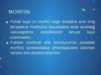 Morfiin #9