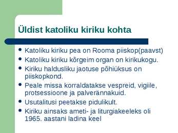 Katoliku kiriku organisatsiooni ja vaimulikkonna kujunemine #2