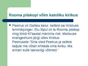 Katoliku kiriku organisatsiooni ja vaimulikkonna kujunemine #3