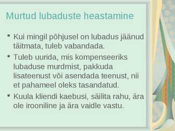 Milline on hea klienditeenindus #7