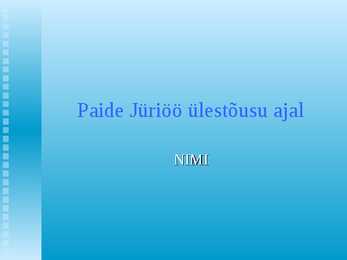 Paide Jüriöö ülestõusu ajal
