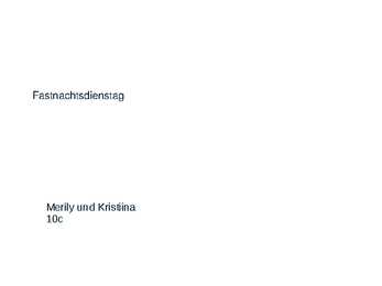 Fastnachtsdienstag