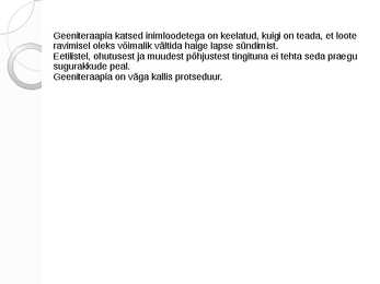 GEENITERAAPIA #11