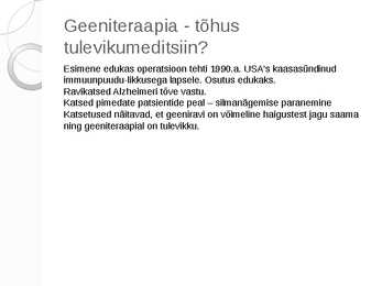 GEENITERAAPIA #9