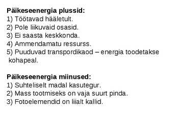 ALTERNATIIVSED ENERGIAALLIKAD #4