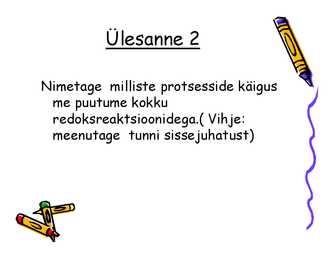 Redoksreaktsioonid #25
