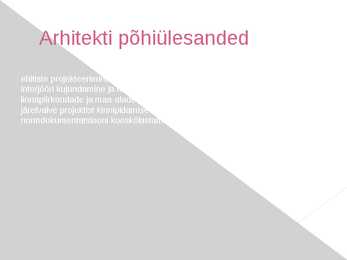 KES ON ARHITEKT JA KUIDAS ARHITEKTIKS SAADA #4