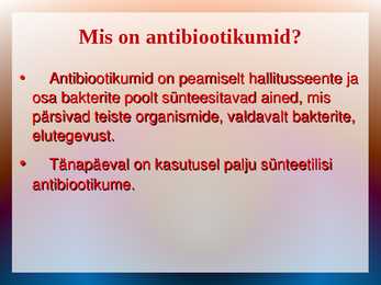 Antibiootikumid #2