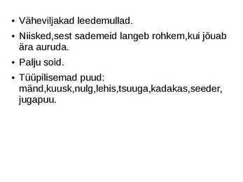 Segamets-lehtmets ja okasmets #5