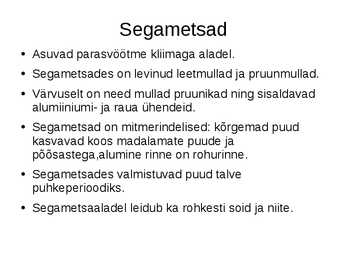Segamets-lehtmets ja okasmets