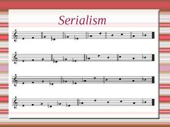 Serialism