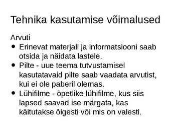 Tehnika ja kirjanduse kasutamise võimalused loodusõpetuse õpetamisel lastele #2