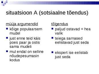 Mõjustamispsühholoogia ettekanne #3
