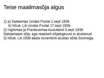 Teine Maailmasõda #4