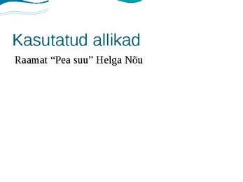 Pea suu-Helga Nõu #10