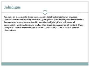 Jahiseadus #4