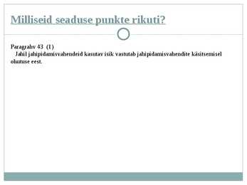 Jahiseadus #9