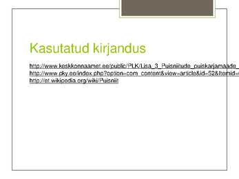 Puisniit #13