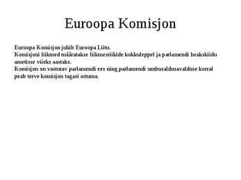 Euroopa Liit esitlus #12