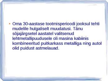 AUTOAJALUGU SLAIDIESITLUS GAZ #32