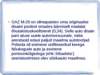 AUTOAJALUGU SLAIDIESITLUS GAZ #35