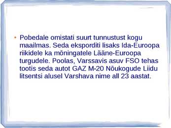 AUTOAJALUGU SLAIDIESITLUS GAZ #38