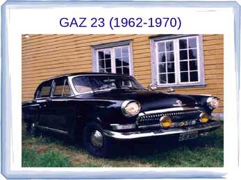 AUTOAJALUGU SLAIDIESITLUS GAZ #48