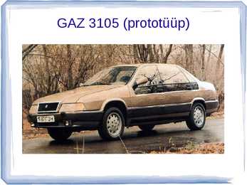 AUTOAJALUGU SLAIDIESITLUS GAZ #55