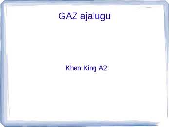 AUTOAJALUGU SLAIDIESITLUS GAZ