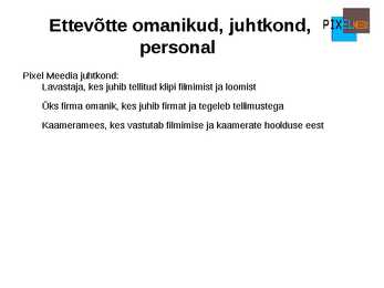 Oma ettevõtte koostamise plaan-Esitlus #13