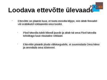 Oma ettevõtte koostamise plaan-Esitlus #4