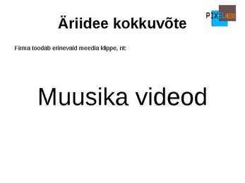 Oma ettevõtte koostamise plaan-Esitlus #7