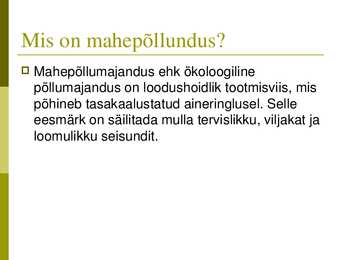 Mahepõllundus #2